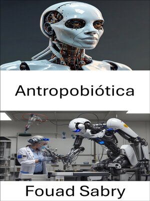cover image of Antropobiótica